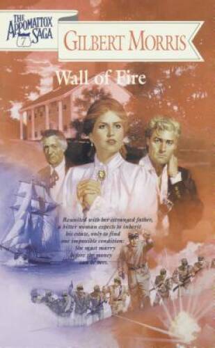 Wall fire the - fire, appomattox